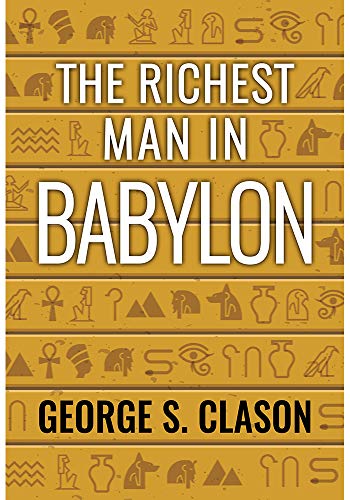 the richest man in babylon george s clason